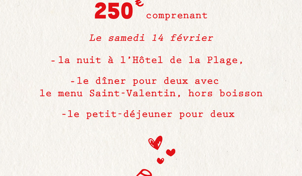 LA SAINT VALENTIN À L'HOTEL DE LA PLAGE